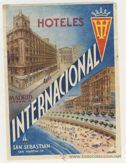 Etiquetas antiguas: Etiqueta Hotel-ESPA&Ntilde;A -HOTEL INTERNACIONAL  - MADRID - MUY BUENA ILUSTRACION-MEDIDAS    130 X 100