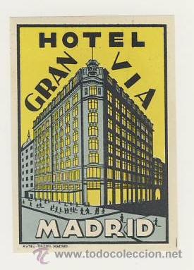Etiquetas antiguas: Etiqueta Hotel --ESPA&Ntilde;A-HOTEL GRAN VIA - MADRID - pie de imprenta- 60 x 85 mm