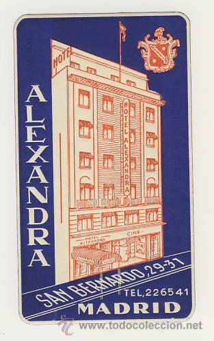 Etiquetas antiguas: Etiqueta Hotel -ESPA&Ntilde;A-HOTEL ALEXANDRA- MADRID- ILUSTRACION COLOR DE LA EPOCA-MEDIDAS   65X 114 mm
