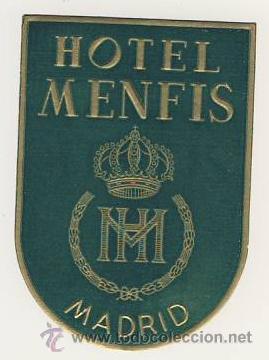 Etiquetas antiguas: Etiqueta Hotel-ESPA&Ntilde;A -HOTEL MENFIS- MADRID -MEDIDAS 82 X 60 mm
