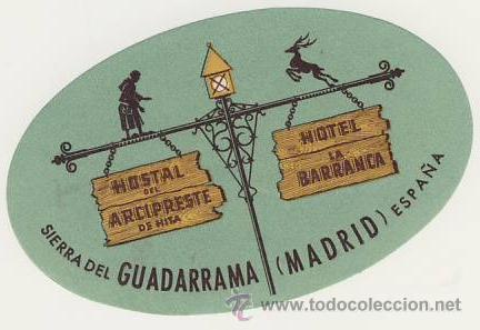 Etiquetas antiguas: Etiqueta Hotel   -ESPA&Ntilde;A  -HOSTAL ARCIPRESTE-HOTEL LA BARRACA -  GUADARRAMA-ILUSTRACION