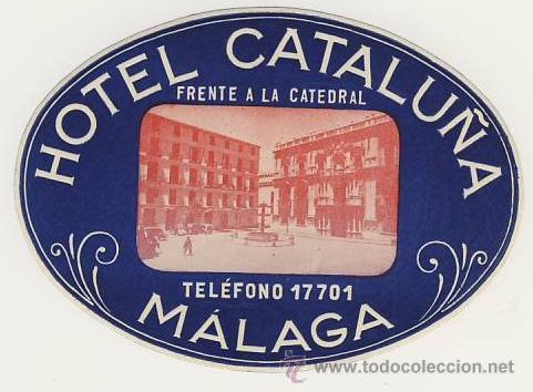 Etiquetas antiguas: Etiqueta Hotel -HOTEL CATALU&Ntilde;A - MALAGA - ILUSTRACION FOTOGRAFICA 115X 83 -