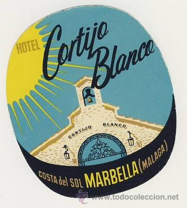 Etiquetas antiguas: Etiqueta Hotel - MALAGA     -HOTEL  CORTIJO BLANCO - MARBELLA - ILUSTRACION COLOR-OVAL 75X45