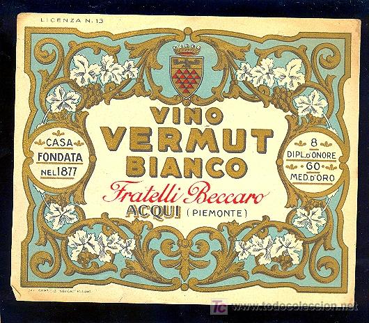 Alte Etiketten: ETIQUETA DE VERMOUTH BLANCO. FRATELLI BECCARO. PIEMONTE.