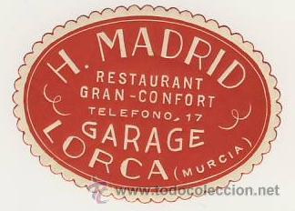 Etiquetas antiguas: Etiqueta Hotel  -HOTEL MADRID - LORCA-MURCIA-MUY RARA - DATADA- TELEFONO  17-MEDIDAS  90X68 DATADA