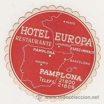 Etiquetas antiguas: Etiqueta Hotel -ESPA&Ntilde;A -HOTEL EUROPA--HOY DE LOS MEJORES RESTAURANTES - PANPLONA-NAVARRA -