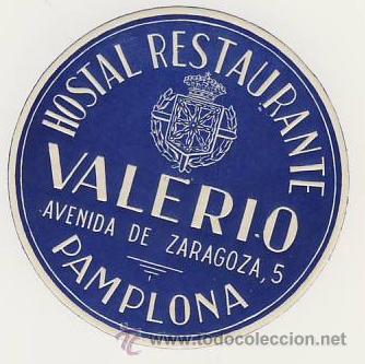 Etiquetas antiguas: Etiqueta Hotel -ESPA&Ntilde;A-HOTEL VALERIO -PANPLONA -NAVARRA -DIAMETRO 80 mm