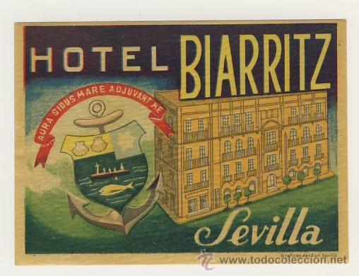 Etiquetas antiguas: Etiqueta Hotel-ESPA&Ntilde;A - HOTEL BIARRITZ - -SEVILLA - ILUSTRACION-RECTANGULAR 120 X 87 mm