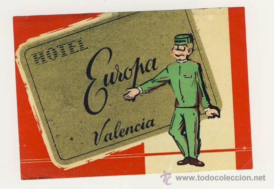 Etiquetas antiguas: Etiqueta Hotel-  HOTEL  EUROPA- VALENCIA - RECTANGULAR 110X 85 mm - IMPRESION ORO , TRICOMIA
