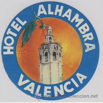 Etiquetas antiguas: Etiqueta Hotel-ESPA&Ntilde;A- HOTEL ALHAMBRA- VALENCIA - DIAMETRO 80 mm