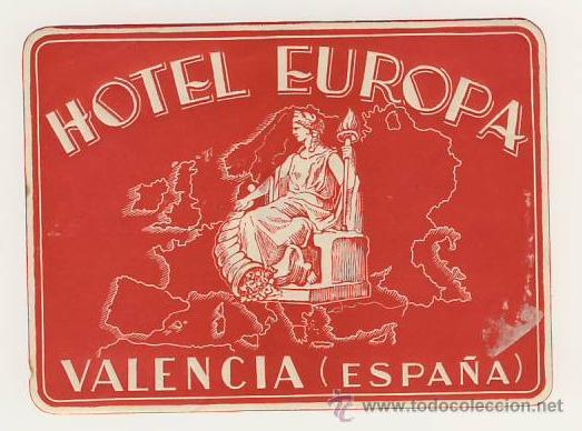 Etiquetas antiguas: Etiqueta Hotel-ESPA&Ntilde;A -HOTEL EUROPA -ILUSTRACION - VALENCIA-RECTANGULAR120 X 90 mm ILUSTRACION