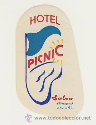 Etiquetas antiguas: Etiqueta Hotel   -HOTEL PICNIC- TARRAGONA -