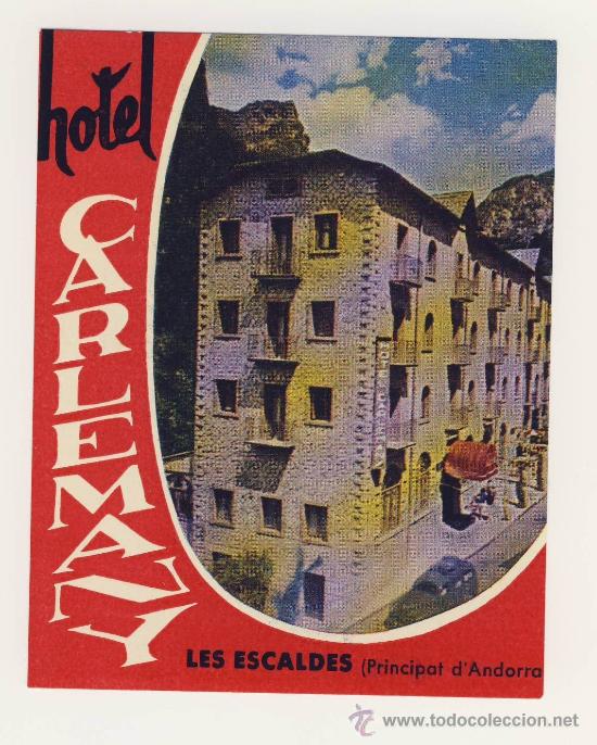 Etiquetas antiguas: Etiqueta Hotel   -  ANDORRA  HOSTAL CARLEMANY-LES ESCALDES- ILUSTRACION FOTOGRAFICA