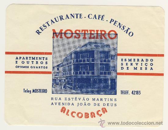 Etiquetas antiguas: Etiqueta Hotel   - PORTUGAL-   PENSAO MOSTEIRO -ALCOBACA -  - ILUSTRACION -MEDIDAS  145  X 110 mm