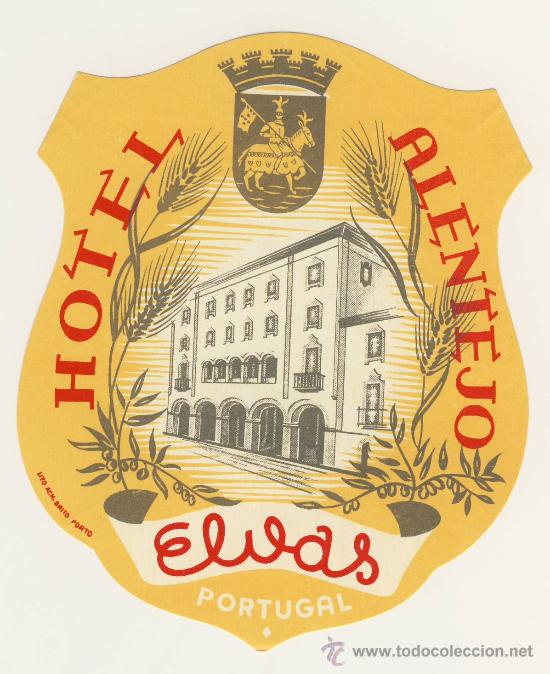 Etiquetas antiguas: Etiqueta Hotel - HOTEL ALENTEJO- ELVAS -PORTUGAL- ILUSTRACION BICOLOR