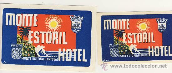 Etiquetas antiguas: Etiqueta Hotel -PORTUGAL - HOTEL ESTORIL - JUEGO DE DOS -ESTORIL -PORTUGAL- FIRMADAS-
