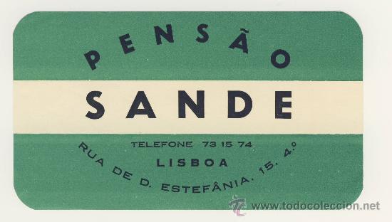 Etiquetas antiguas: Etiqueta Hotel   -  PENSAO  SANDE - LISBOA -PORTUGAL-MEDIDAS 120 X 70  mm -DATADA-