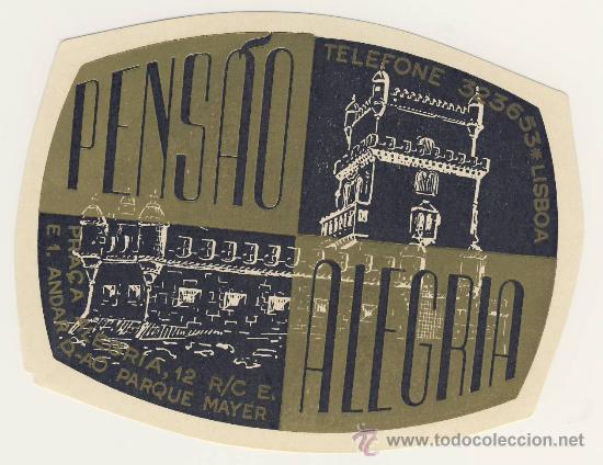 Etiquetas antiguas: Etiqueta Hotel   - -PORTUGA PENSAO  ALEGRIA- LISBOA -PORTUGAL-ILUSTRACION   ORO Y NEGRO- 65 X 75 mm