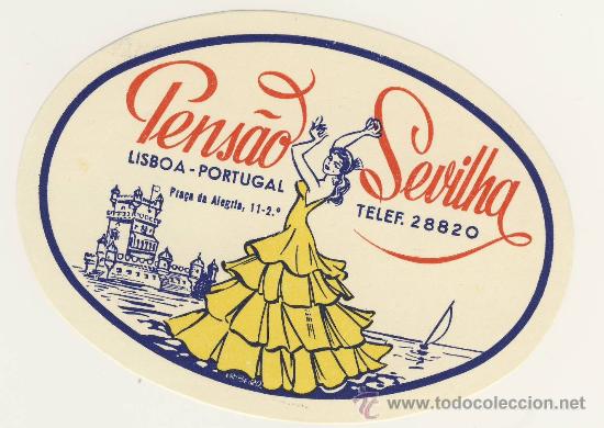 Etiquetas antiguas: Etiqueta Hotel  -PORTUGAL - PENSAO SEVILLA - LISBOA - -ILUSTRACION  COLOR-MEDIDAS OVAL 102 X 73 mm -