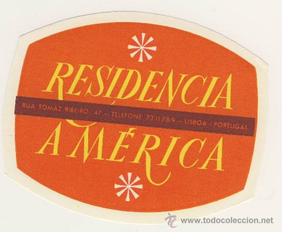Etiquetas antiguas: Etiqueta Hotel -PORTUGAL - RESIDENCIA AMERICA - LISBOA-ILUSTRACION -MEDIDAS OVAL 102 X 73 mm
