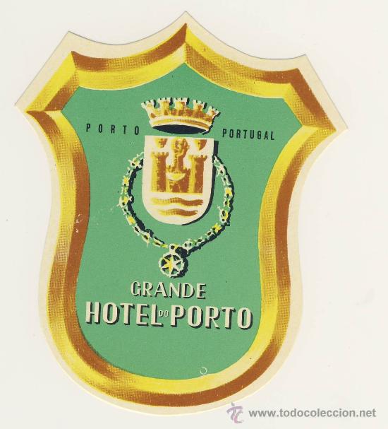 Etiquetas antiguas: Etiqueta Hotel  -PORTUGAL - HOTEL  DU  PORTO- PORTO  -MEDIDAS  IRREGULAR 95 X 80 mm