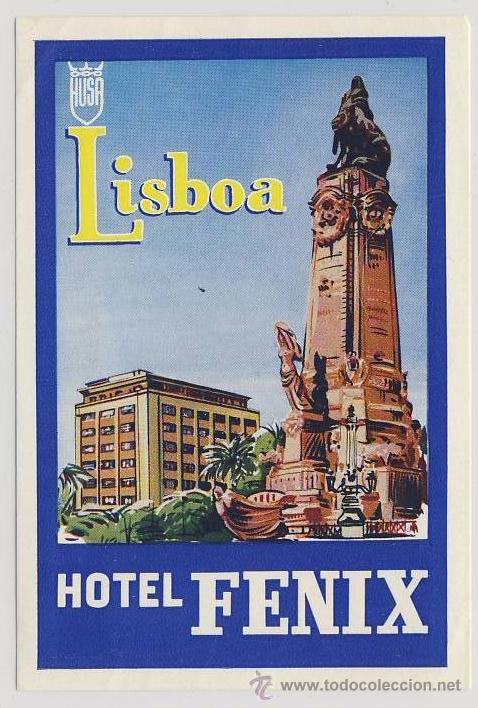 Etiquetas antiguas: Etiqueta Hotel  -PORTUGAL-HOTEL FENIX - LISBOA - ILUSTRADA COLOR - GRUPO HUSA - 112 x 75 mm