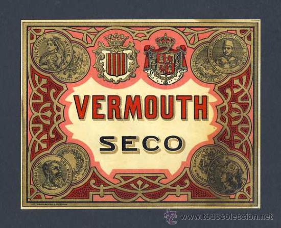 Etiquetas antiguas: Etiqueta de licor: VERMOUTH SECO. Litografica