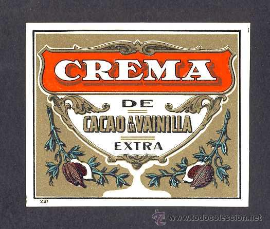 Old Labels: Etiqueta de licor: CREMA DE CACAO Y VAINILLA