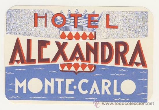 Etiquetas antiguas: Etiqueta Hotel   - MONTE-CARLO- HOTEL ALEXANDRA - -Medidas 95X 62 mm
