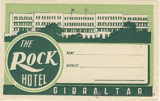 Etiquetas antiguas: Etiqueta Hotel   - THE ROCK HOTEL- GIBRALTAR