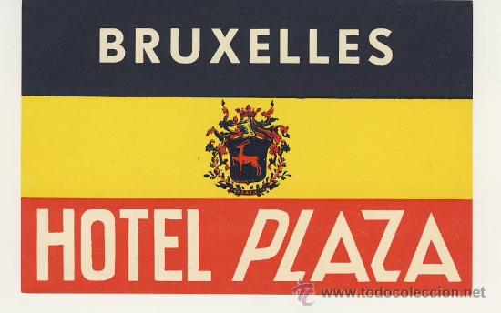 Etiquetas antiguas: Etiqueta Hotel   -   BELGICA-HOTEL  PLAZA -BRUXELLES-