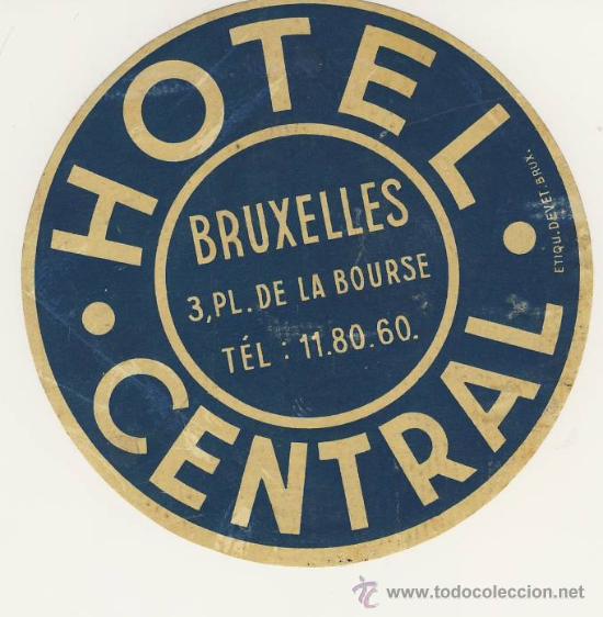 Etiquetas antiguas: Etiqueta Hotel   -  BELGICA- HOTEL  CENTRAL-BRUXELLES- BELGICA-DIAMETRO 110 X  mm