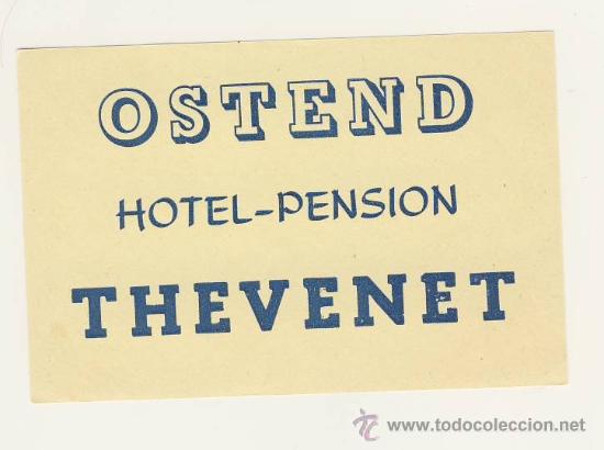 Etiquetas antiguas: Etiqueta Hotel   -   HOTEL THEVENET  -OSTEND- BELGICA- MEDIDAS 110 X 70 mm