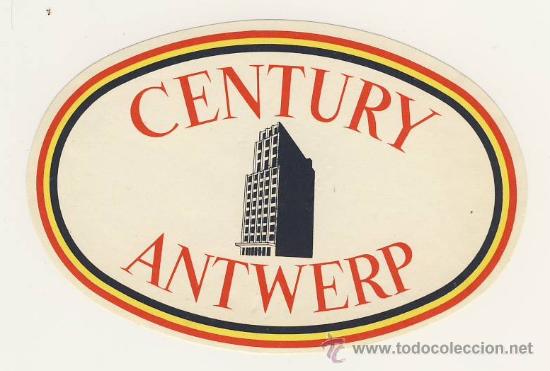 Etiquetas antiguas: Etiqueta Hotel -  BELGICA - HOTEL  CENTURY-ANTWERP  --OVAL  115  mm