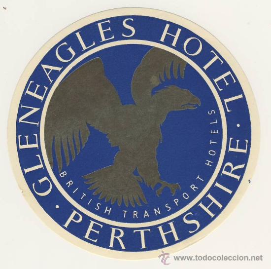 Etiquetas antiguas: Etiqueta Hotel- GLENEAGLES HOTEL-PERTHSHIRE -INGLATERRA -