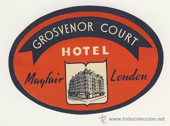 Etiquetas antiguas: Etiqueta Hotel  -GROSVENOR COURT HOTEL-MAYFAIR-LONDON,-INGLATERRA- ILUSTRACION