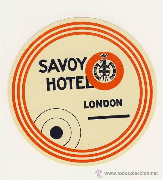 Etiquetas antiguas: Etiqueta Hotel -SAVOY HOTEL--LONDON  ,-INGLATERRA-