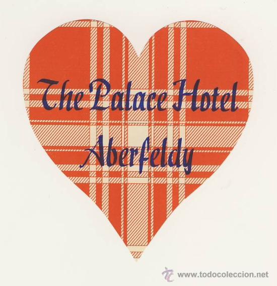 Etiquetas antiguas: Etiqueta Hotel   - THE PALACE HOTEL - ABERFELDY- ENGLAND-MEDIDAS IRREGULAR  100 X 100 mm