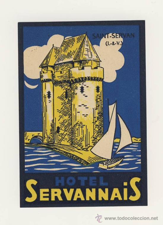 Etiquetas antiguas: Etiqueta Hotel   -  HOTEL  SERVANNAIS- SANT-SERVAN -BUENISIMA ILUSTRCIO-HUECO-MEDIDAS OVAL 120 X 80