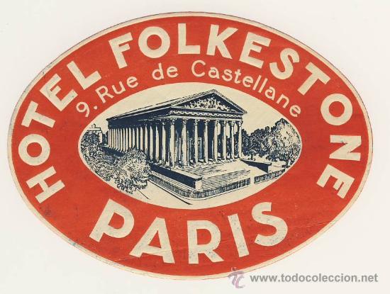 Etiquetas antiguas: Etiqueta Hotel   - HOTEL  FOLKESTONE - PARIS- FRANCIA-ILUSTRACION .OVAL 90 X 130 mm