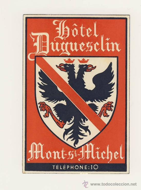 Etiquetas antiguas: Etiqueta Hotel - HOTEL DUGUESCLIN -MONT-ST.MICHEL- ILUSTRACIO-MEDIDAS DIAMETRO 100 mm.