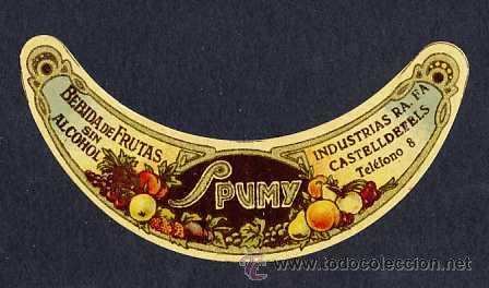 Etichette antiche: Etiqueta troquelada de bebida de frutas SPUMY fabricada en Castelldefels