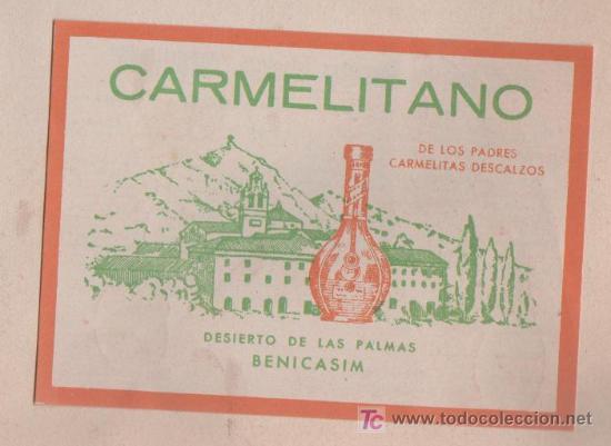 Etiquetas antigas: ANTIGUA ETIQUETA CARMELITANO BENICASIM