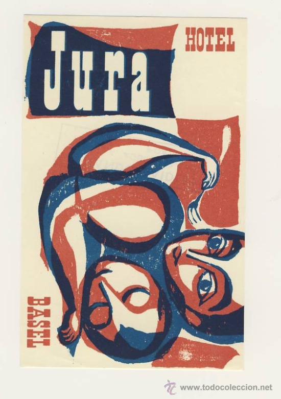 Etiquetas antiguas: Etiqueta Hotel   -HOTEL JURA- BASEL-SUIZA-ILUSTRACION-MEDIDAS 8O X 120 mm -
