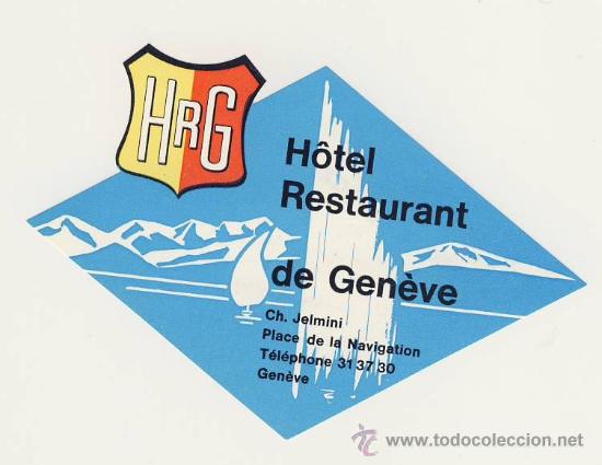 Etiquetas antiguas: Etiqueta Hotel-SUIZAHOTEL HrG- GENEVE-SUIZA-ILUSTRACION-IRREGULAR 90X 120 mm