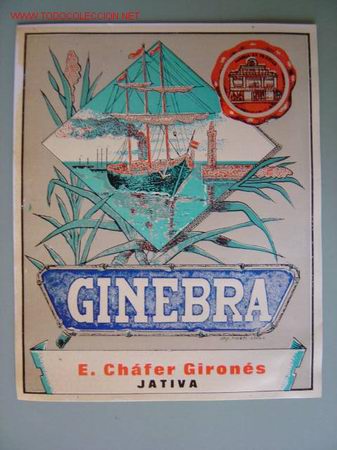 Etiquetas antiguas: Etiqueta GINEBRA E. CHAFER GIRONES