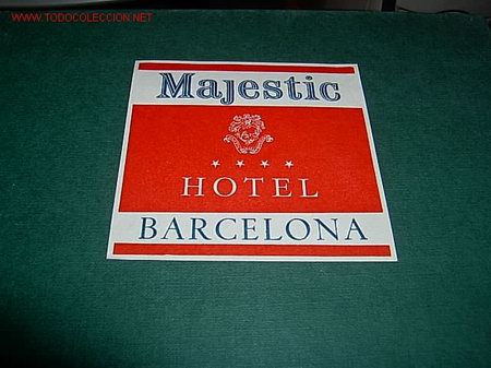Etiquetas antiguas: ETIQUETA HOTEL   MEJESTIC    BARCELONA