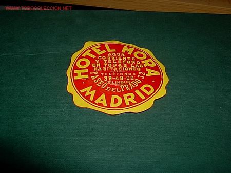 Etiquetas antiguas: ETIQUETA HOTEL    MORA    MADRID