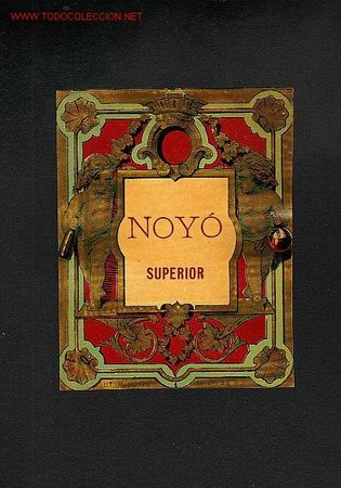 Etiquetas antiguas: Etiqueta litografica de licor Noyo Superior