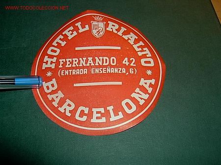 Etiquetas antiguas: ETIQUETA  HOTEL  RIALTO  BARCELONA